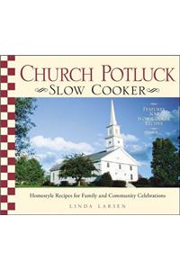 Church Potluck Slow Cooker