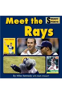 Meet the Rays