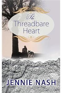 Threadbare Heart