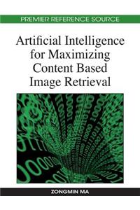 Artificial Intelligence for Maximizing Content Based Image Retrieval