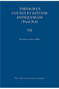 Thesaurus Cultus Et Rituum Antiquorum Volume VII