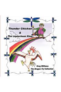 Thunder Chicken and the Leprechaun King