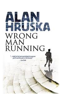 Wrong Man Running