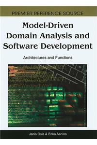 Model-Driven Domain Analysis and Software Development