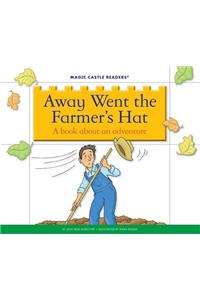 Away Went the Farmer's Hat