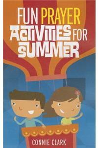 Fun Prayer Activities for Summer