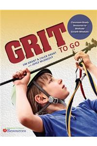 Grit-To-Go: Classroom-Ready Resources