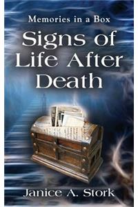 Memories in a Box: Signs of Life After Death