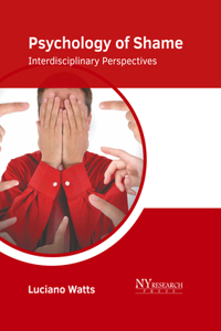 Psychology of Shame: Interdisciplinary Perspectives