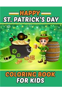 Happy St Patrick's Day Coloring Book For Kids