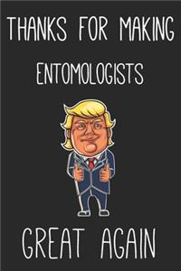 Thanks For Making entomologists Great Again