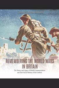 Remembering the World Wars in Britain