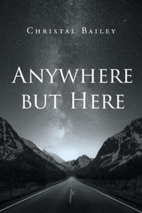 Anywhere but Here