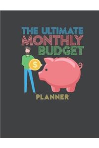 The Ultimate Monthly Budget Planner