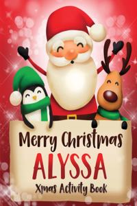 Merry Christmas Alyssa
