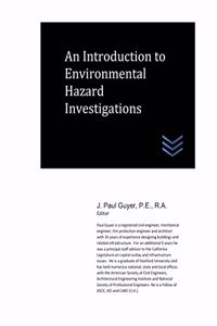 Introduction to Environmental Hazard Investigations