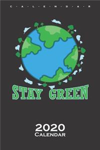 Stay Green Calendar 2020