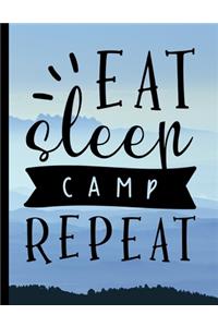 Eat Sleep Camp Repeat