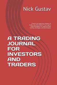 A Trading Journal for Investors and Traders