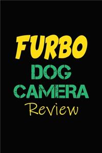 Furbo dog Camera Review