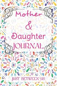 Mother & Daughter Journal