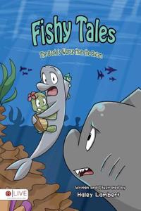 Fishy Tales