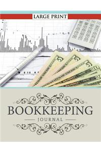 Bookkeeping Journal Large Print