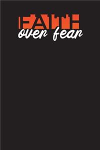 Faith Over Fear
