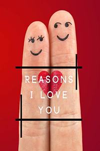 Reasons I Love You