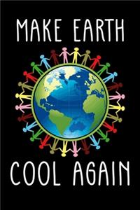 Make Earth Cool Again