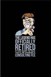 The Legend Has Officially Retired...