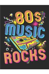 80s Music Rocks
