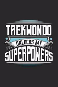 Taekwondo Unlocks My Superpowers