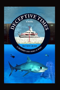 Deceptive Times