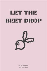 Beet Drop