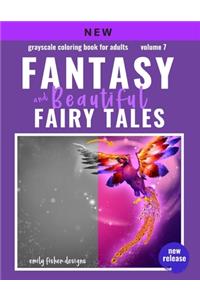 Fantasy & Beautiful Fairy Tale Grayscale Coloring Book