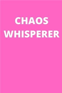 Chaos Whisperer