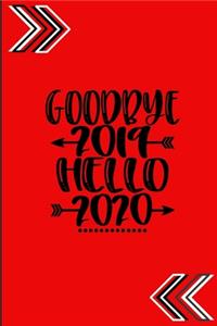 Goodbye 2019 Hello 2020
