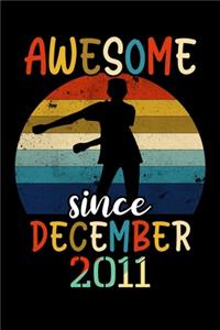 Awesome Since December 2011