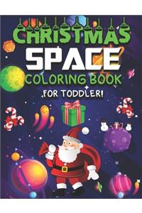 Christmas Space Coloring Book for Toddler
