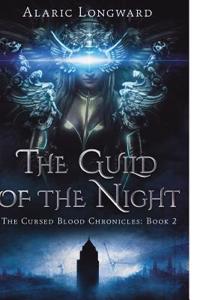 The Guild of the Night: Stories of the Nine Worlds