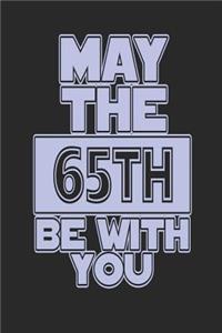May the 65th Be with You
