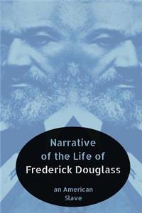 Narrative of the Life of Frederick Douglass