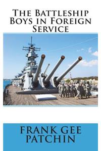 The Battleship Boys in Foreign Service