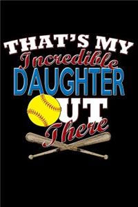 That's My Incredible Daughter Out There