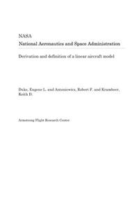 Derivation and Definition of a Linear Aircraft Model