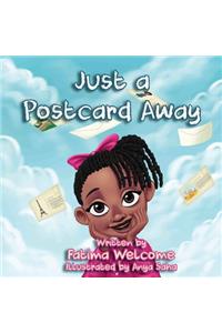 Just a Postcard Away