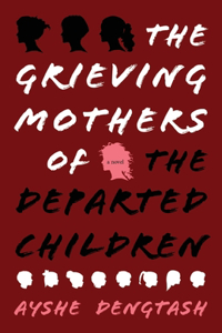 Grieving Mothers of the Departed Children