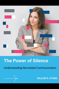 Power of Silence