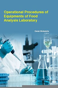 OPERATIONAL PROCEDURES OF EQUIPMENTS OF FOOD ANALYSIS LABORATORY